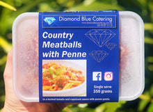 Load image into Gallery viewer, Country Meatballs w Penne
